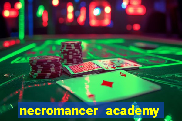 necromancer academy pt br